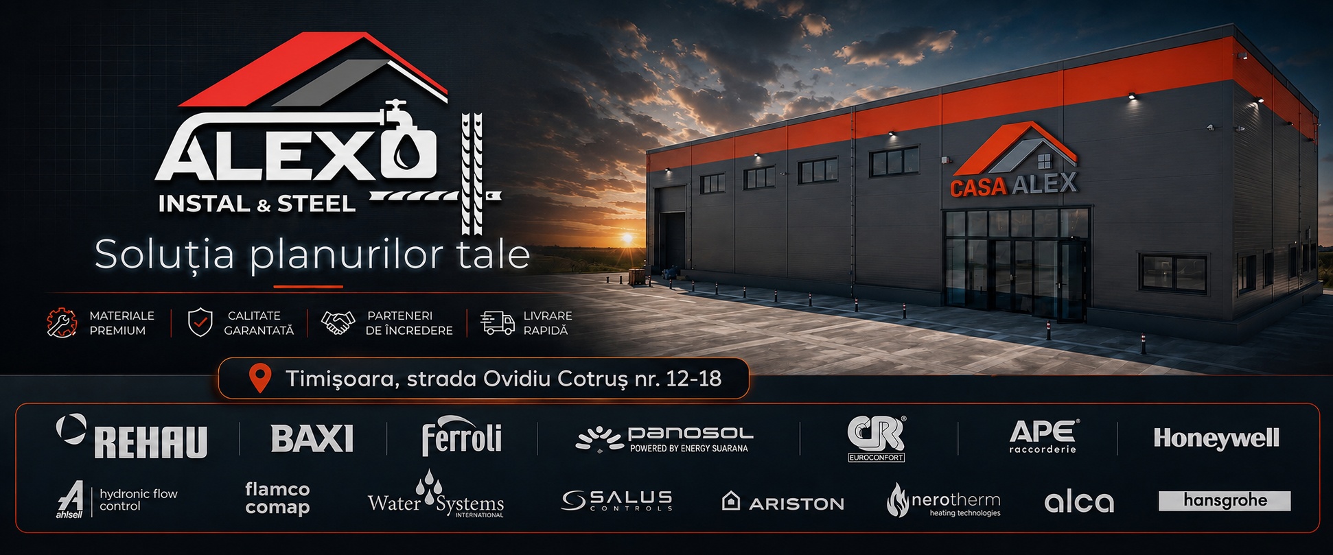 ALEX Instal & Steel — Casa Alex, Timișoara